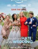 Nonton The People We Hate at the Wedding 2022 Sub Indonesia