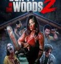 Nonton Don’t Fuck in the Woods 2 2022 Subtitle Indonesia