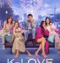 Nonton Serial K-Love 2022 Subtitle Indonesia