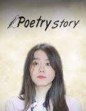 Nonton Serial Drakor Poetry Story 20217 Subtitle Indonesia