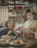 Nonton The Makanai: Cooking for the Maiko House 2023 Sub Indo