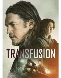 Nonton Film Transfusion 2023 Subtitle Indonesia