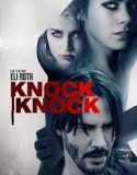 Nonton Film Knock Knock 2015 Subtitle Indonesia