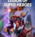Nonton Film Legion of Super-Heroes 2023 Subtitle Indonesia