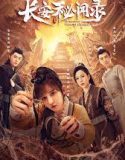 Nonton Serial Mysterious Tales of Chang’an 2022 Sub Indo