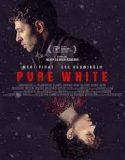 Nonton Film Pure White 2021 Subtitle Indonesia