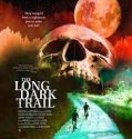 Nonton Film The Long Dark Trail 2021 Subtitle Indonesia