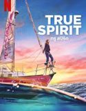 Nonton Film True Spirit 2023 Subtitle Indonesia
