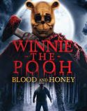 Nonton Winnie-the-Pooh: Blood and Honey 2023 Sub Indo