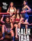 Nonton Film Balik Taya 2023 Subtitle Indonesia