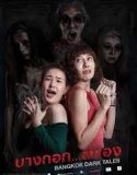 Nonton Film Bangkok Dark Tales 2019 Subtitle Indonesia