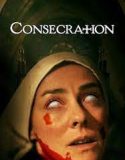 Nonton Film Consecration 2023 Subtitle Indonesia