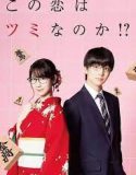 Nonton Serial Will This Love Is a Checkmate? 2018 SUb Indo