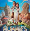Nonton Film Mummies 2023 Subtitle Indonesia