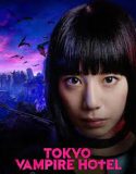 Nonton Film Tokyo Vampire Hotel 2017 Subtitle Indonesia