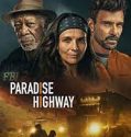 Nonton Film Paradise Highway 2022 Subtitle Indonesia