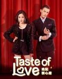 Nonton Serial Taste of Love 2023 Subtitle Indonesia