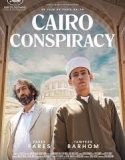 Nonton Film Cairo Conspiracy 2022 Subtitle Indonesia