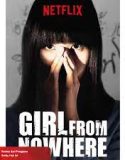 Nonton Serial Girl From Nowhere 2018 Subtitle Indonesia