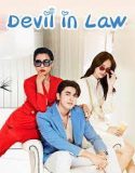 Nonton Serial Devil-in-Law 2023 Subtitle Indonesia