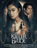 Nonton Serial The Killer Bride 2019 Subtitle Indonesia