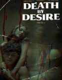 Nonton Film Death By Desire (2023) Subtitle Indonesia