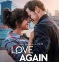 Nonton Film Love Again (2023) Subtitle Indonesia