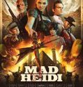 Nonton Film Mad Heidi (2022) Subtitle Indonesia