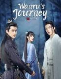 Nonton Serial Wanru’s Journey (2023) Subtitle Indonesia