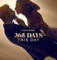 Nonton Film 365 Days: This Day (2022) Subtitle Indonesia