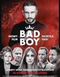 Nonton Film Bad Boy (2020) Subtitle Indonesia