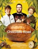 Nonton Film Chocolate Road (2021) Subtitle Indonesia
