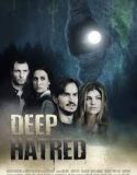 Nonton Film Deep Hatred (2022) Subtitle Indonesia