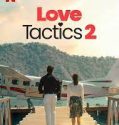 Nonton Film Love Tactics 2 (2023) Subtitle Indonesia