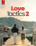 Nonton Film Love Tactics 2 (2023) Subtitle Indonesia