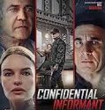 Nonton Film Confidential Informant (2023) Subtitle Indonesia