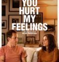 Nonton Film You Hurt My Feelings (2023) Subtitle Indonesia