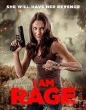 Nonton Film I Am Rage (2023) Subtitle Indonesia