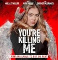 Nonton Film You’re Killing Me (2023) Subtitle Indonesia