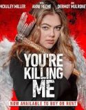 Nonton Film You’re Killing Me (2023) Subtitle Indonesia