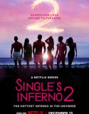Nonton Single’s Inferno Season 2 Subtitle Indonesia