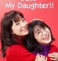 Nonton Serial Date My Daughter! (2021) Subtitle Indonesia